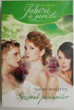 Sezonul Pasiunilor - Sarah MacLean. Carte beletristica
