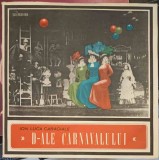 Disc vinil, LP. D-ALE CARNAVALULUI. SET 2 DISCURI VINIL-ION LUCA CARAGIALE-280812