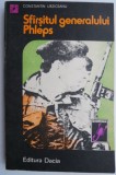 Sfarsitul generalului Phleps - Constantin Urziceanu, Carte Politista, Beletristica