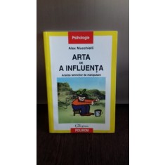 ARTA DE A INFLUENTA - ALEX MUCCHIELLI