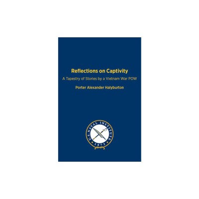 Reflections on Captivity: A Tapestry of Stories by a Vietnam War POW foto