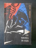 Vladimir Minac - Cu Vantul in fata