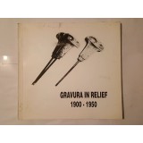 Elena Ene; Mariana Vida - Gravura &icirc;n relief: artiști din Rom&acirc;nia 1900-1950