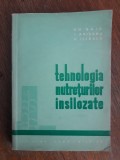 Tehnologia nutreturilor insilozate - Gh. Baia / R5P4S