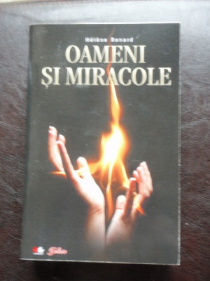 OAMENI SI MIRACOLE - HELENE RENARD foto