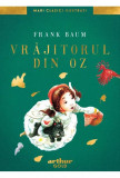 Vrajitorul Din Oz, Frank Baum - Editura Art