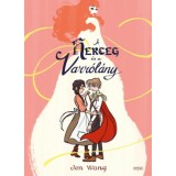A herceg &eacute;s a varr&oacute;l&aacute;ny - Jen Wang