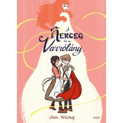 A herceg &amp;eacute;s a varr&amp;oacute;l&amp;aacute;ny - Jen Wang foto