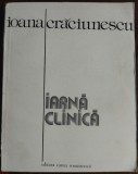 Cumpara ieftin IOANA CRACIUNESCU - IARNA CLINICA (VERSURI 1983/CU 6 DESENE DE SORIN DUMITRESCU)
