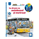 La drum cu autobuzul si metroul (De ce? 4-7 ani), Andrea Erne, Christian Zimmer