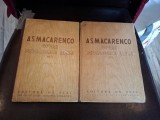 Opere pedagogice alese (vol.1+2) - A.S. Macarenko