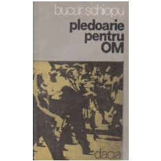 Pledoarie pentru OM (eseuri si articole 1935 - 1940)