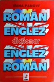 Dictionar Roman-Englez Englez-Roman Irina Panovf - Editura Lucman, Ed. 2001, 672 pagini, Brosat, Stare Buna