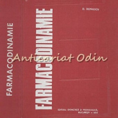 Farmacodinamie - Dumitru Dobrescu - Tiraj: 7816 Exemplare