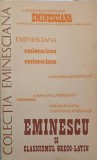 Eminescu si Clasicismul Greco-Latin: Studii si Articole, Colectiv, Junimea 1982, Beletristica, Biografii, Limba Romana