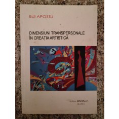 Dimensiuni Transpersonale In Creatia Artistica - Edi Apostu , B66