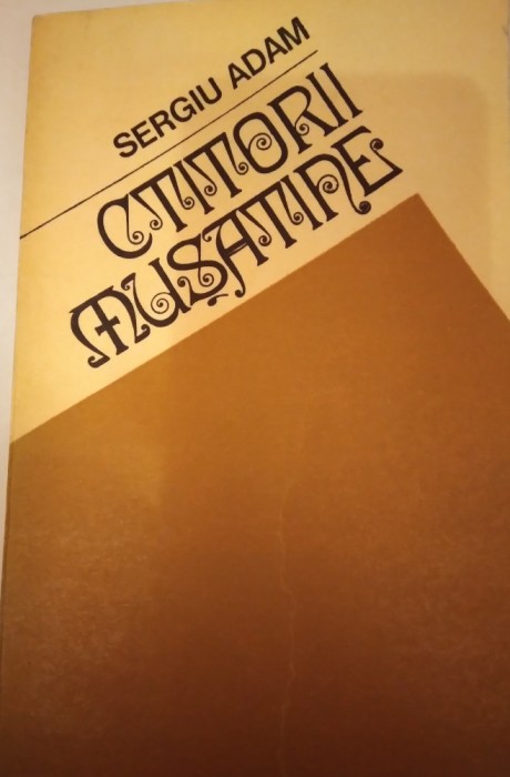 CTITORII MUŞATINE - SERGIU ADAM