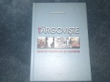 MARIA GEORGESCU - TARGOVISTE ITINERARII MEDIEVALE SI MODERNE VOL I