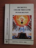 Peter Deunov - Secretul celor trei lumi, 2005