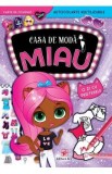 Casa de moda MIAU: O zi cu prietenele. Carte de colorat, autocolante reutilizabile