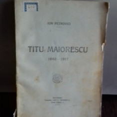 TITU MAIORESCU (1840-1917) - ION PETROVICI