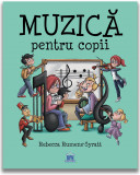 Cumpara ieftin Muzica pentru copii | Rebecca Rumens-Syratt