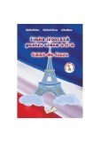Limba franceză pentru clasa a II-a - Paperback brosat - Cristina Bolbose, Cristina Voican, Adina Lipan - Ars Libri
