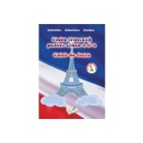 Limba franceză pentru clasa a II-a - Paperback brosat - Cristina Bolbose, Cristina Voican, Adina Lipan - Ars Libri