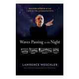 Waves passing in the night