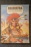 HAIAVATHA CAPETENIA PIEILOR ROSII