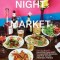 Night ] Market: Delicious Thai Food to Facilitate Drinking and Fun-Having Amongst Friends