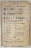REVUE DES COURS ET CONFERENCES , No. 13 , 15 JUIN 1931