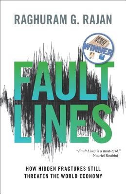 Fault Lines: How Hidden Fractures Still Threaten the World Economy foto