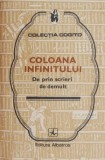 Cumpara ieftin Coloana infinitului De prin scrieri de demult