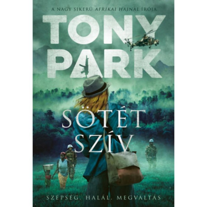 S&ouml;t&eacute;t sz&iacute;v - Tony Park