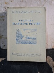 Cultura plantelor de c&acirc;mp - Ministerul Agriculturii