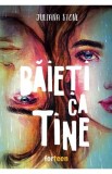 Baieti ca tine - Juliana Stone