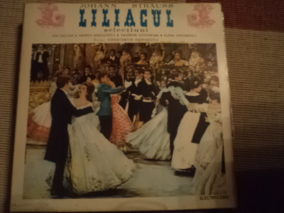 johann strauss liliacul selectiuni disc vinyl lp muzica clasica opereta ECE 0358 foto