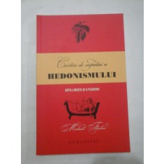 CARTEA DE CAPATAI A HEDONISMULUI - MICHAEL FLOCKER