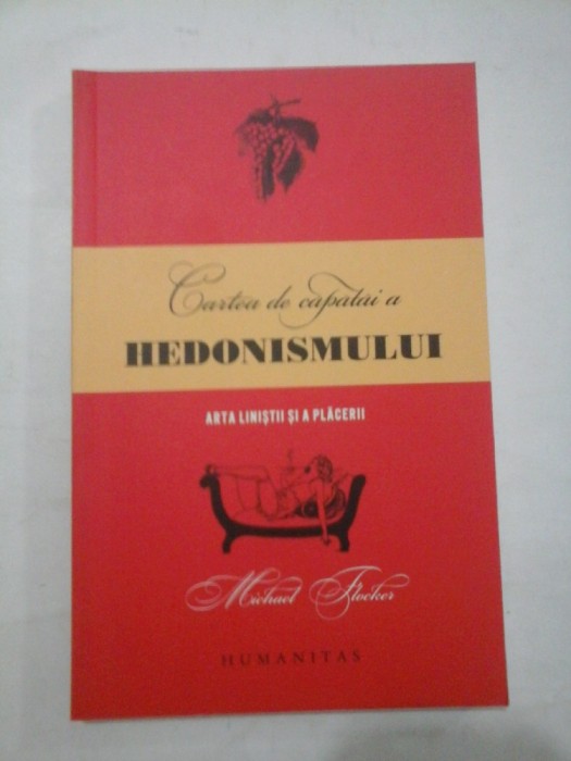 CARTEA DE CAPATAI A HEDONISMULUI - MICHAEL FLOCKER