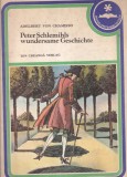 Adelbert von Chamisso - Peter Schlemihls wundersame Geschichte