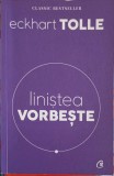 LINISTEA VORBESTE-ECKHART TOLLE-270982