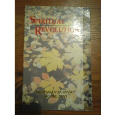 SPIRITUAL REVOLUTION - PREMANANDA DEVA LAKSHMI DEVI
