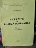 EXERCITII DE ANALIZA MATEMATICA , VOLUMUL 1 , FASCICULA 3 - GH. SIRETCHI curs litografiat