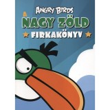 Angry Birds: A nagy z&ouml;ld firkak&ouml;nyv - Luca Anna
