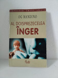 Al Doisprezecelea Inger, Og Mandino, Curtea Veche 2001, 144 pagini