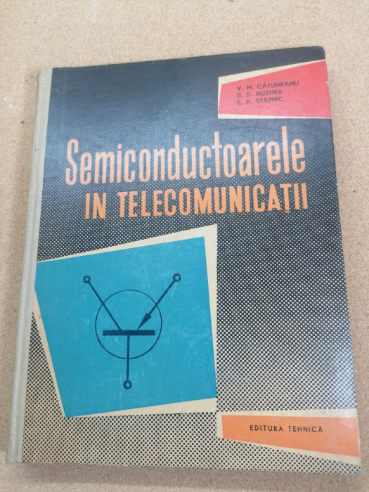 Semiconductoarele in telecomunicatii 1962