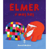 Cumpara ieftin Elmer Si Mos Ros, David Mckee - Editura Pandora-M, Editura Pandora M