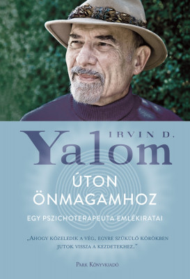 &amp;Uacute;ton &amp;ouml;nmagamhoz - Egy pszichoterpeuta eml&amp;eacute;kiratai - Irvin D. Yalom foto