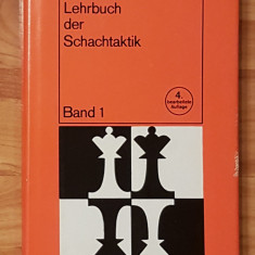 Lehrbuch der Schachtaktik de A. Kotow Band 1. Carte de sah in germana